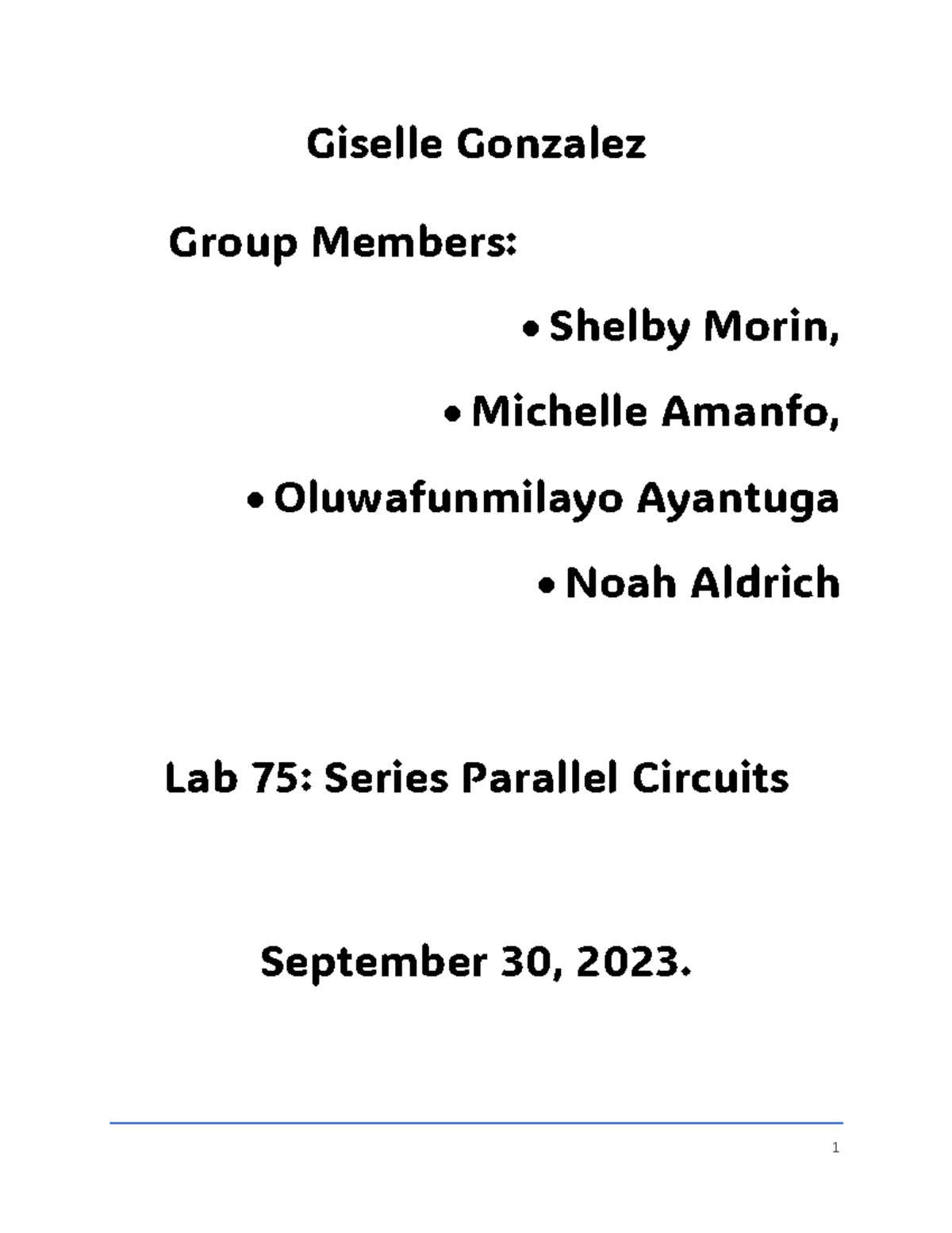 Lab 75 Series Parallel Circuits - Giselle Gonzalez Group Members ...