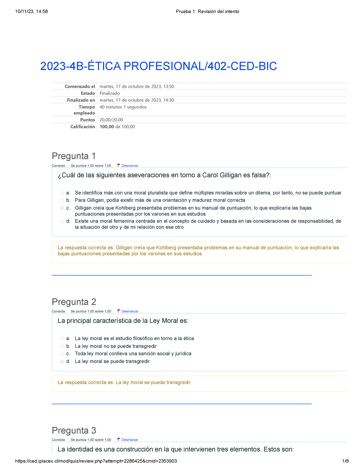 Prueba 1 Etica 2023 4b Ética Profesional402 Ced Bic Comenzado El Martes 17 De Octubre De 8320