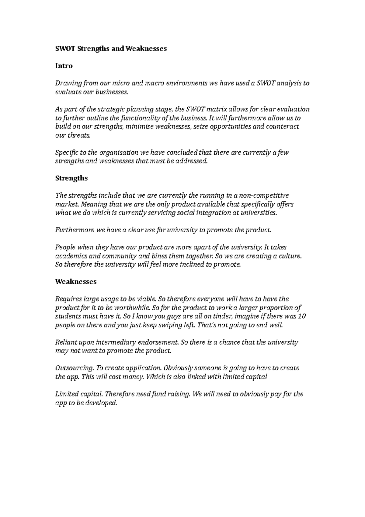 Summary - SWOT - SWOT Strengths And Weaknesses Intro Drawing From Our ...