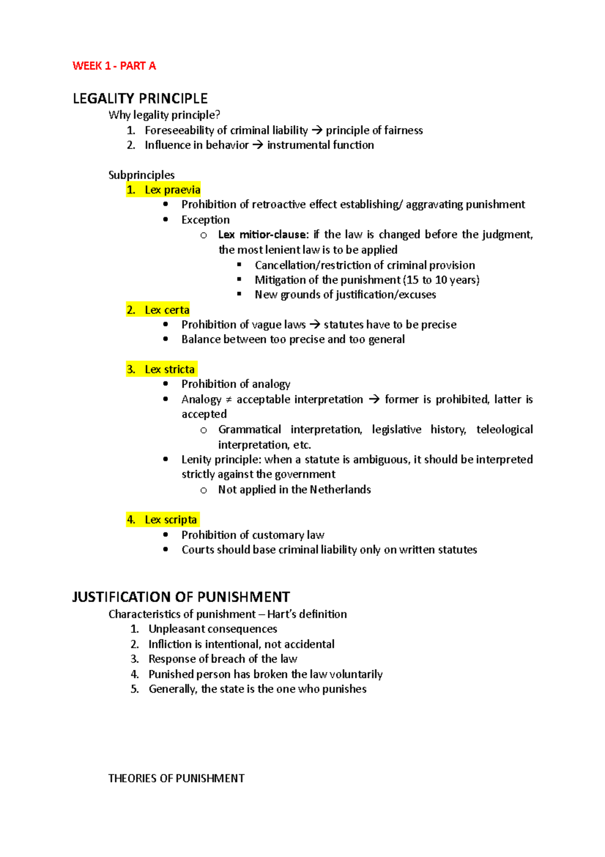 Criminal Law summary - WEEK 1 - PART A LEGALITY PRINCIPLE Why legality ...