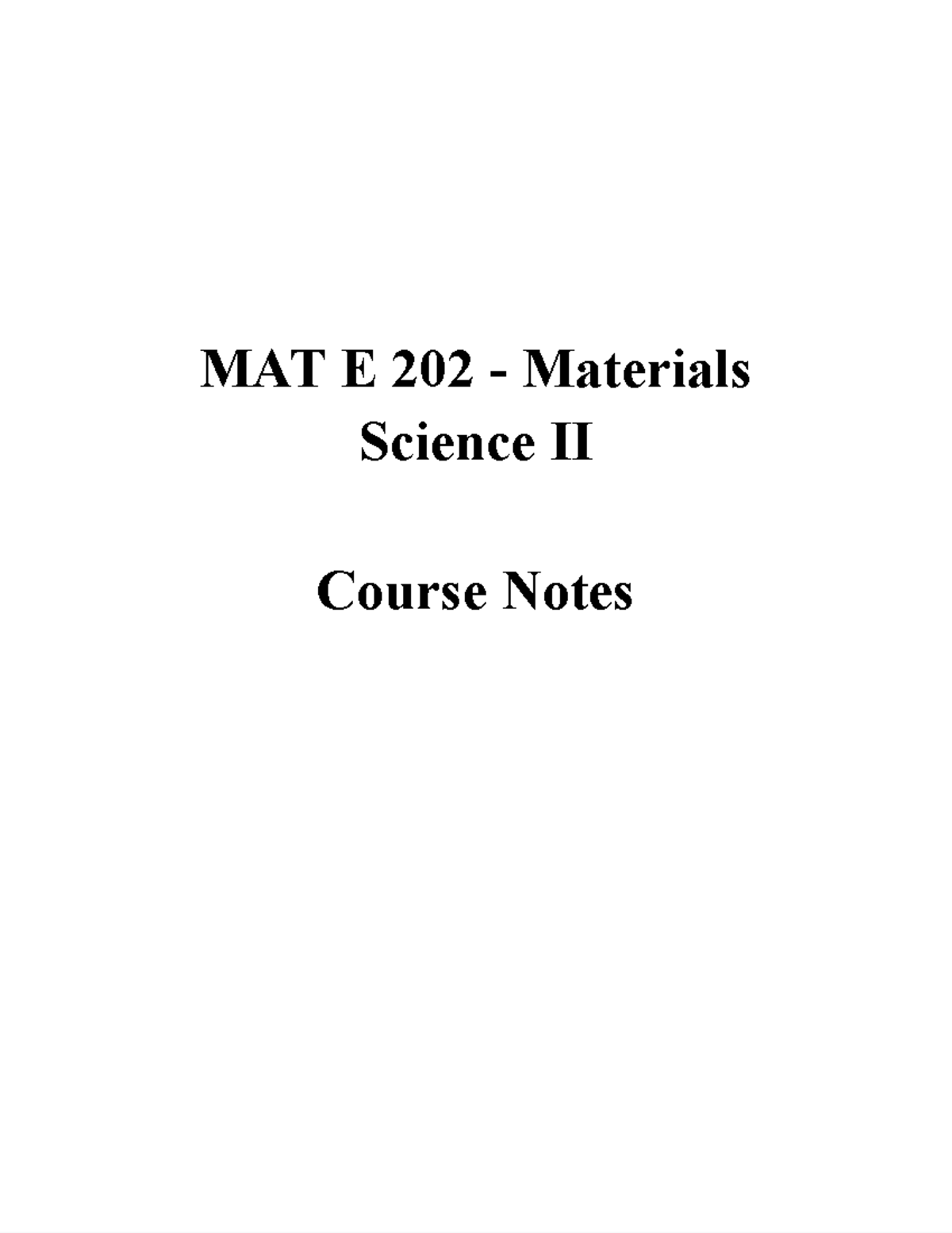 M202 Course Notes - MAT E 202 - Materials Science II Course Notes By ...