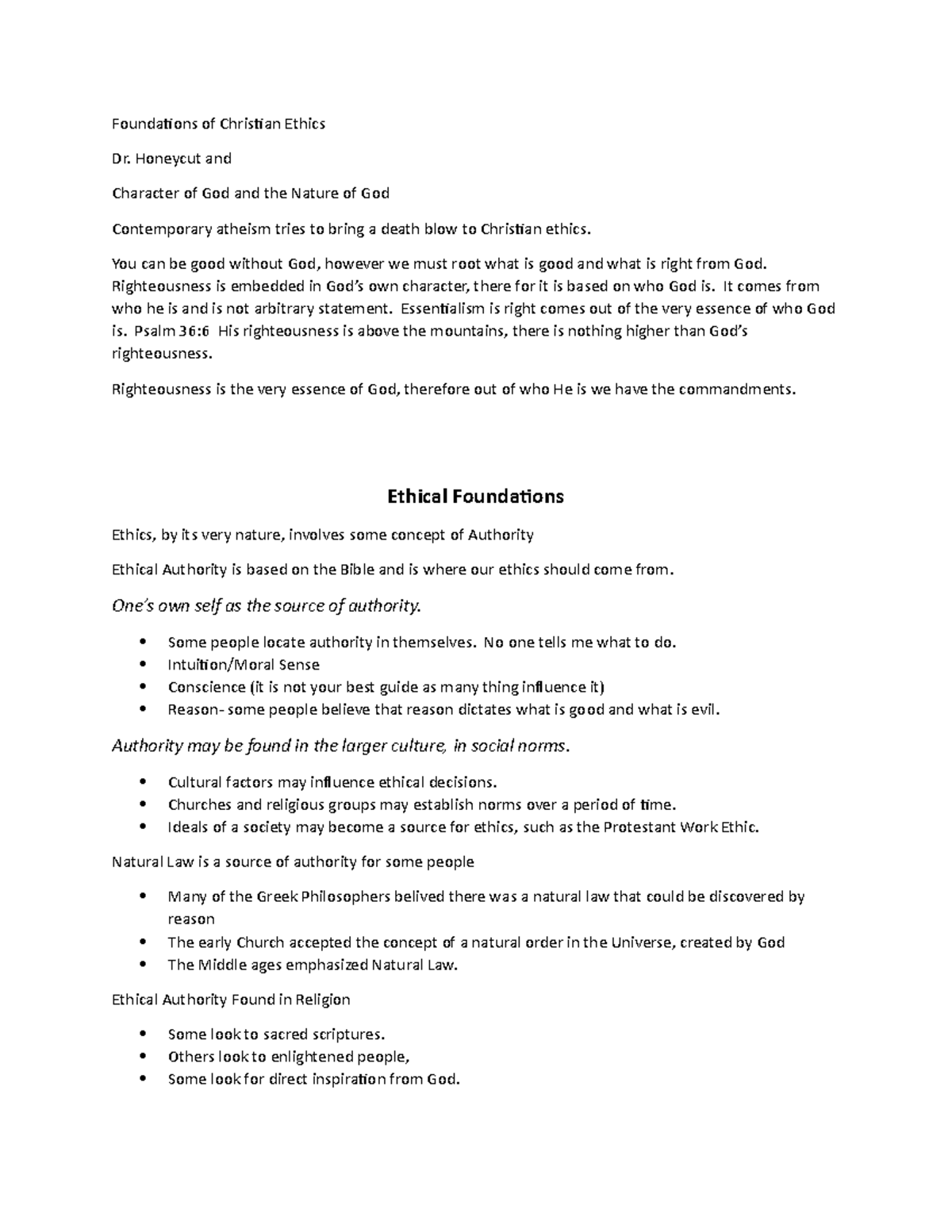 Foundations of Christian Ethics Presentation, discussion and notes
