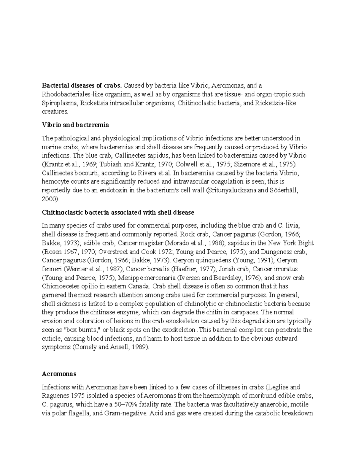 Bacterial diseases of crabs Caused by bacteria like Vibrio, Aeromonas