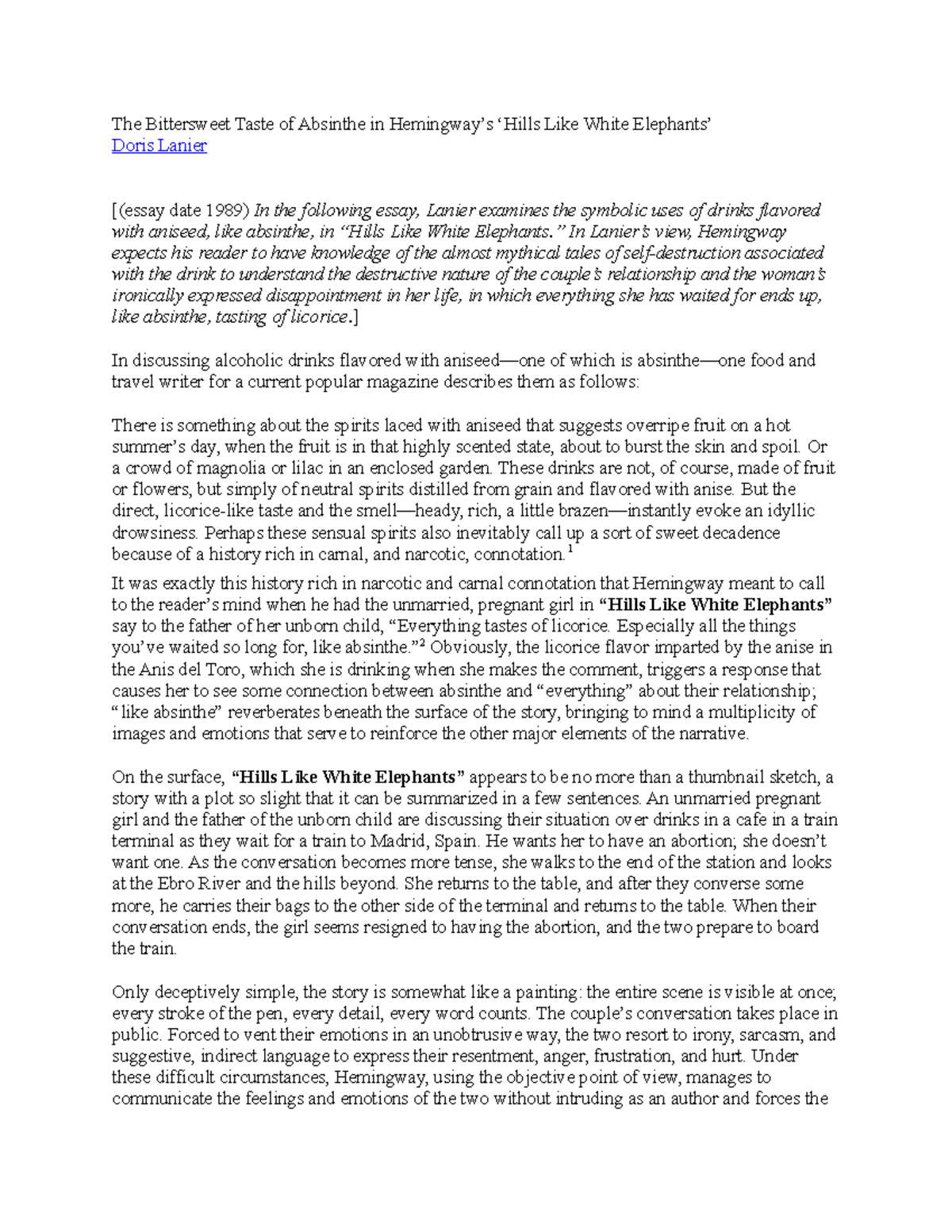 The Bittersweet Taste of Absinthe in Hemingway ” In Lanier’s view, Hemingway expects his