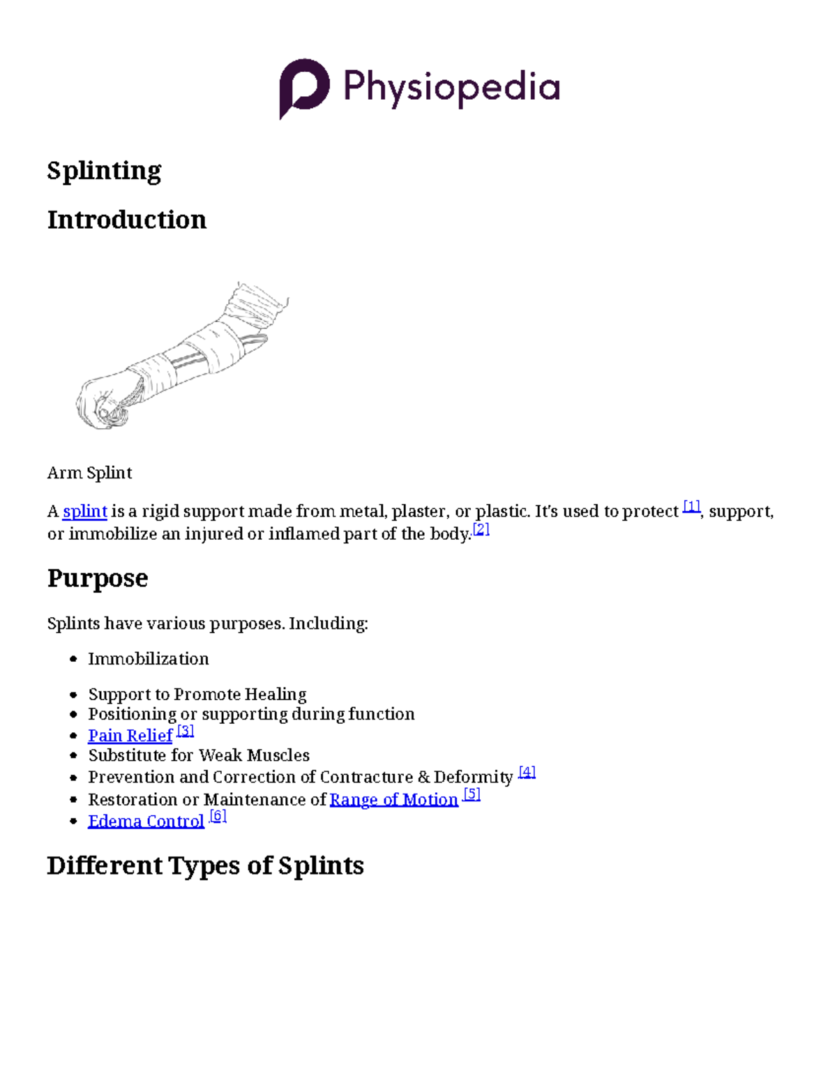 Splinting - Physiopedia - Splinting Introduction Arm Splint A splint is ...