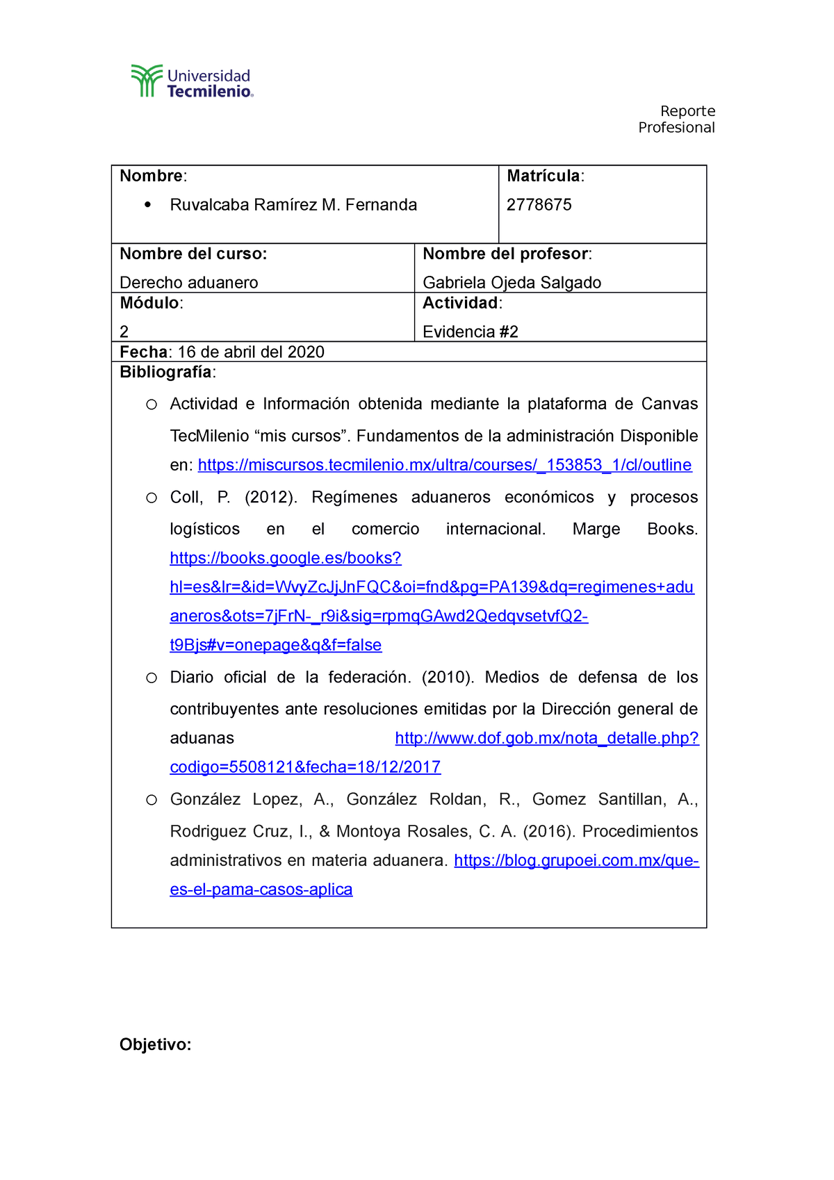 Evidencia 2 Profesional Nombre Ruvalcaba Ramírez M Fernanda Matrícula 2778675 Nombre Del 5248