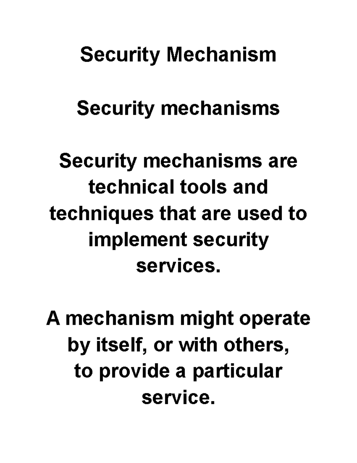 Security Mechanism Security Mechanism Security mechanisms Security