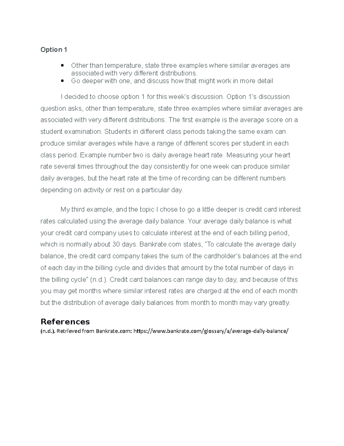 MAT 232 - Week 2 Discussion - Option 1 Other than temperature, state ...