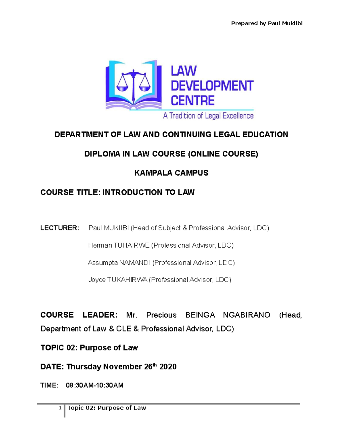 Topic 02 Purpose of Law 2021 DEPARTMENT OF LAW AND CONTINUING LEGAL