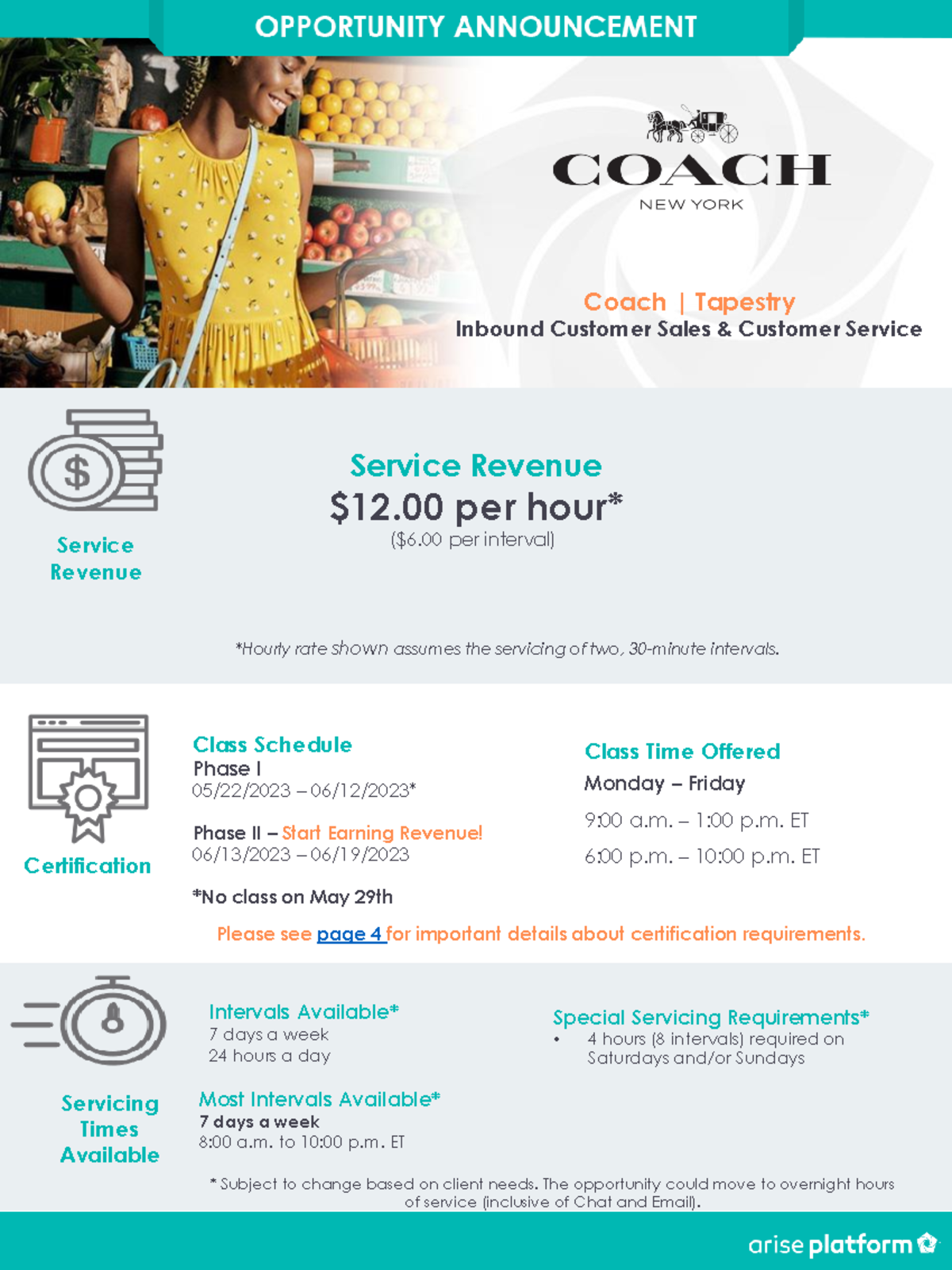 Coach Inc. Tapestry Customer Care Service Partner 05.22 Intervals Available* 7 days a week 24