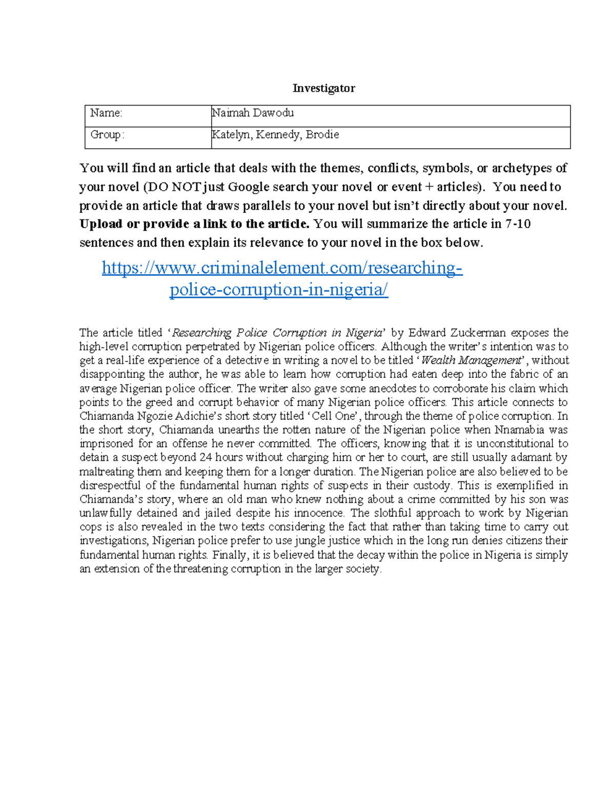 Investigator role copy copy - Investigator Name: Naimah Dawodu Group ...
