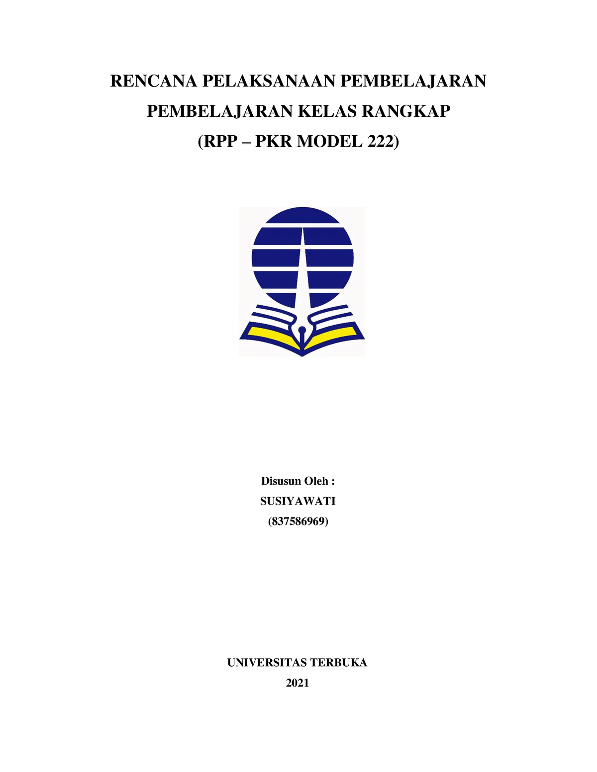 542982124 Pkr Rpp 222 - BAIK - RENCANA PELAKSANAAN PEMBELAJARAN ...