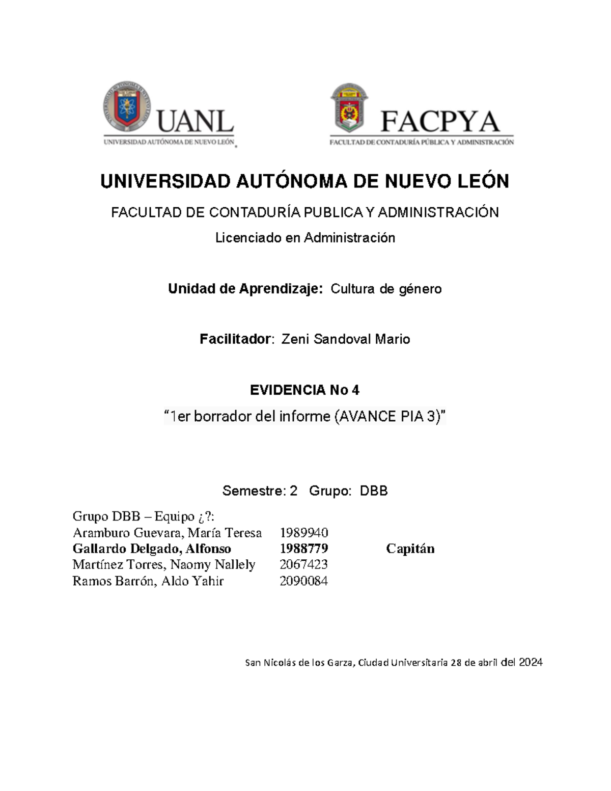 DBB Equipo Gallardo Evidencia 4 - UNIVERSIDAD AUTÓNOMA DE NUEVO LEÓN ...