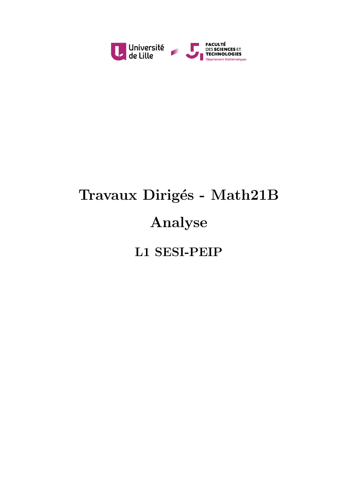 TD M21 Analyse - Travaux Dirig´ Es - Math21B Analyse L1 SESI-PEIP ...