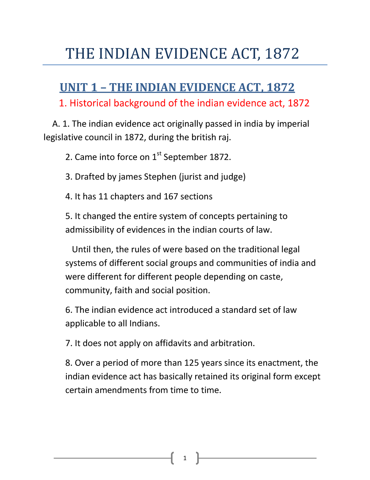 The Indian Evidence Act 1872 The Indian Evidence Act 1872 Unit 1