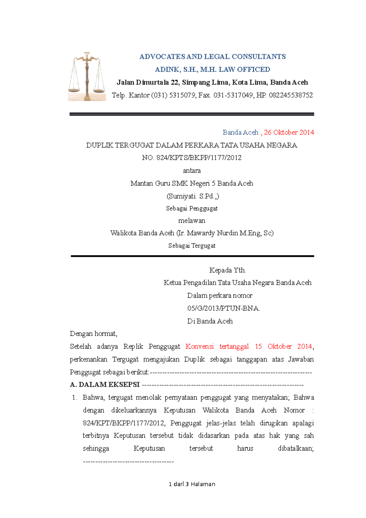 Duplik ADVOCATES AND LEGAL CONSULTANTS ADINK, S., M. LAW OFFICED