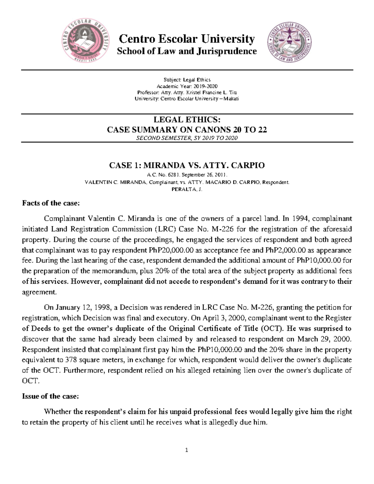 Summary Jurisprudence Legal Ethics (Canons 20 to 22) Doctor of