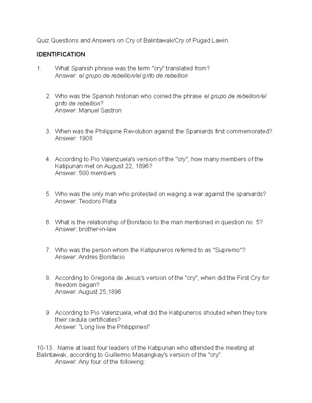 Group 3 CRY ON Balintawak OR Pugadlawin QUIZ QA Quiz Questions and