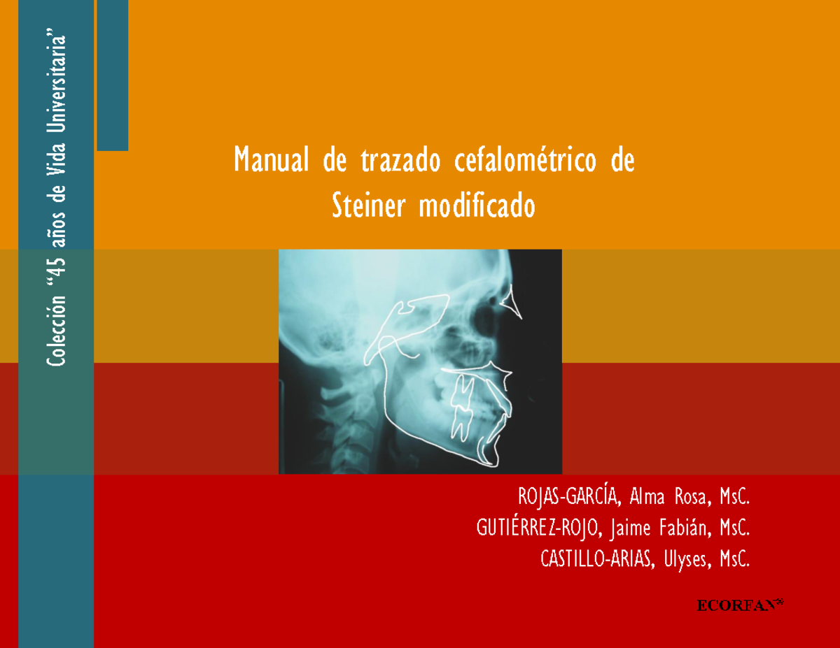Manual de trazado de Steiner Manual de trazado cefalométrico de
