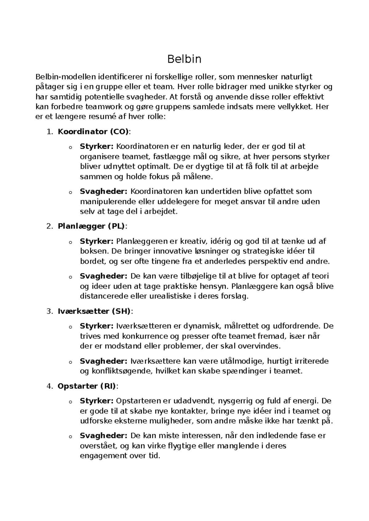 Belbin noter - Belbin Belbin-modellen identificerer ni forskellige ...
