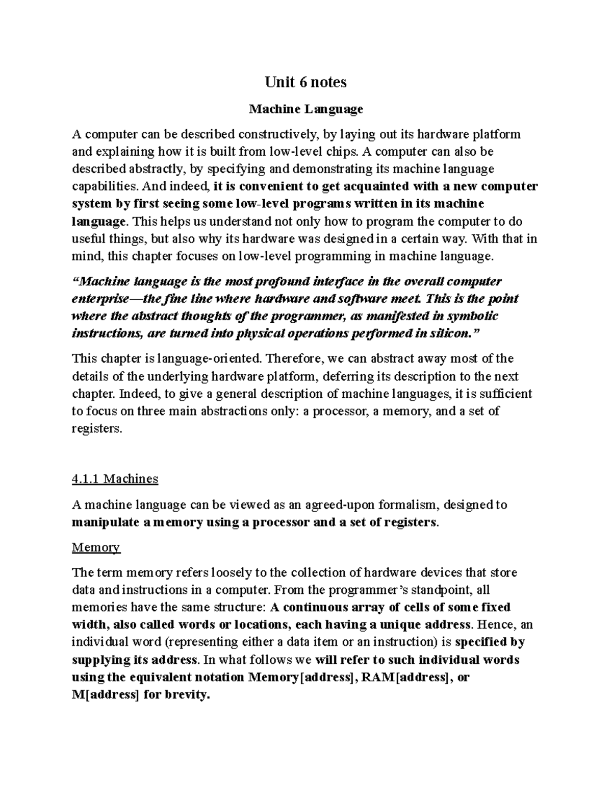 Unit 6 notes - Unit 6 notes Machine Language A computer can be ...