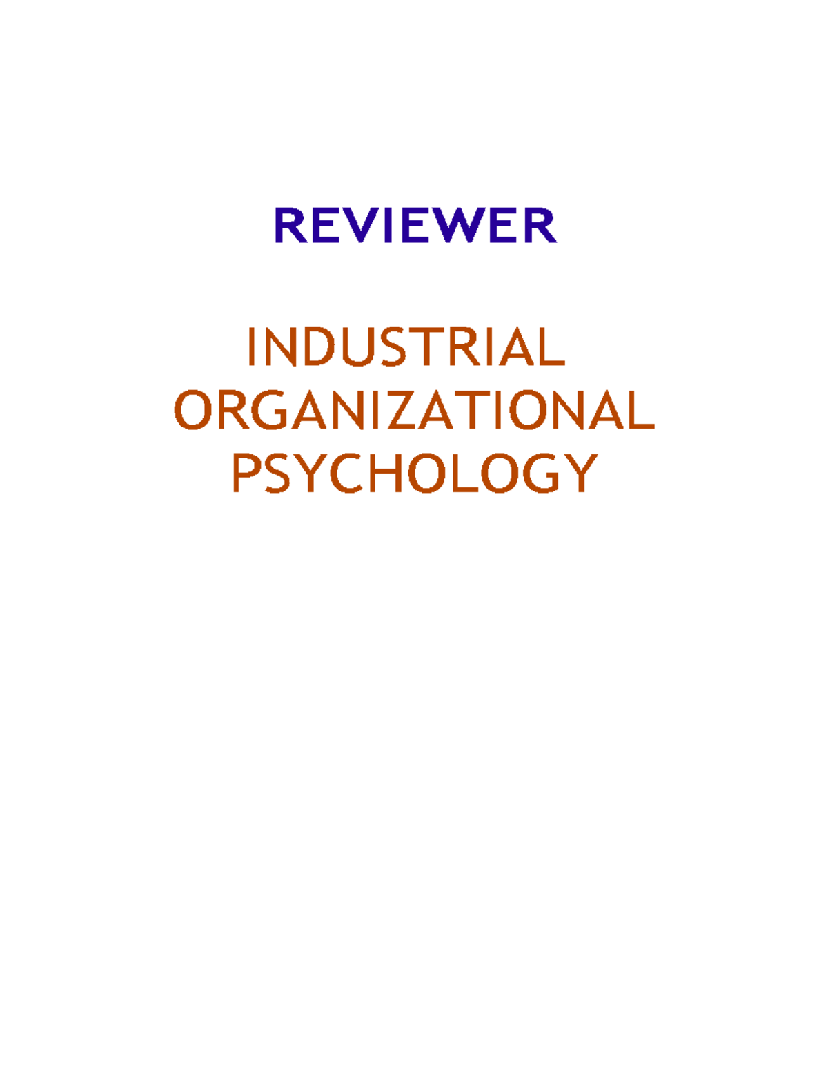 Reviewer-io-psychology - REVIEWER INDUSTRIAL ORGANIZATIONAL PSYCHOLOGY ...