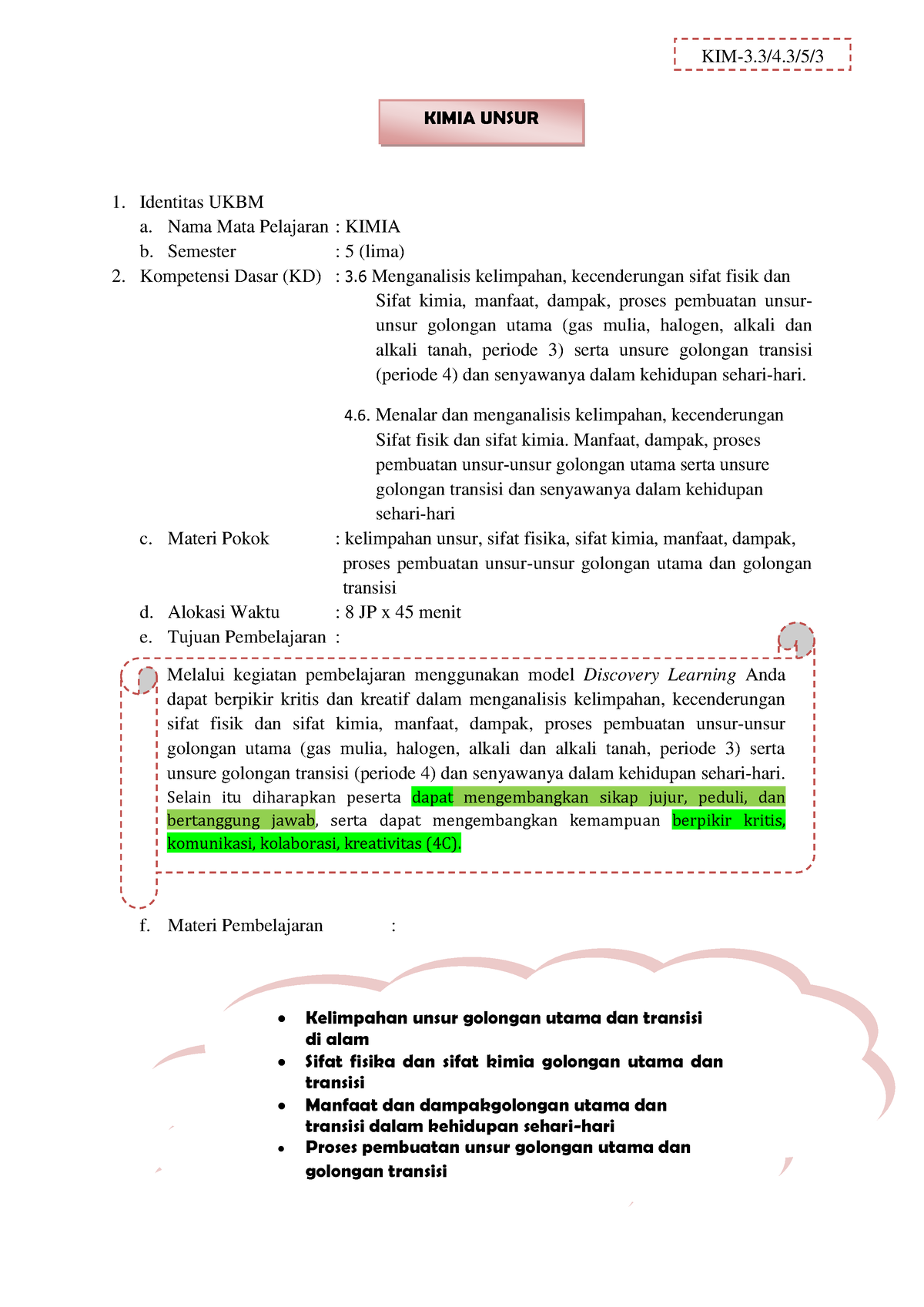 UKBM XII Kimia Unsur - Identitas UKBM A. Nama Mata Pelajaran : KIMIA B ...