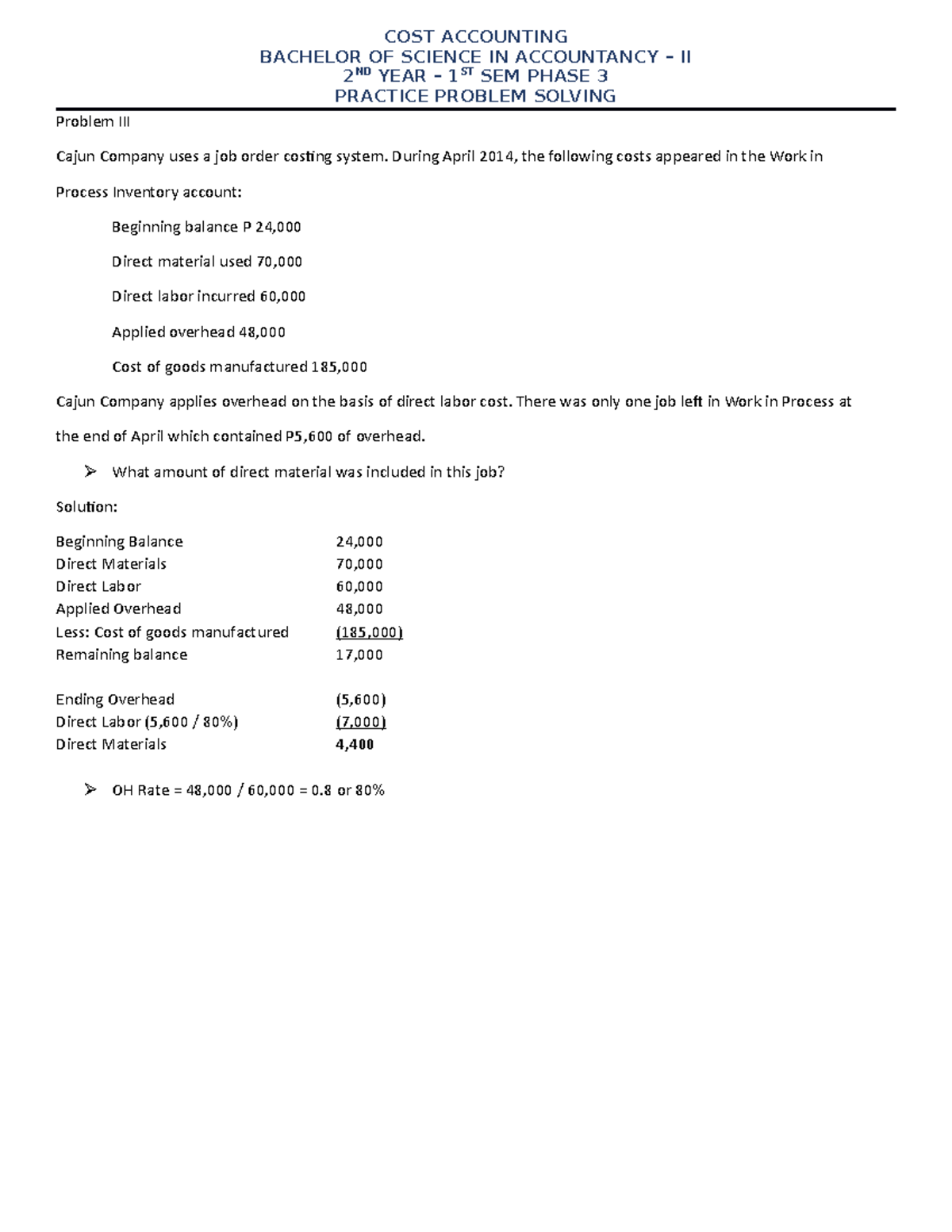 COST ACCOUNTING PRACTICE PROBLEM SOLVING MATERIAL COST ACCOUNTING