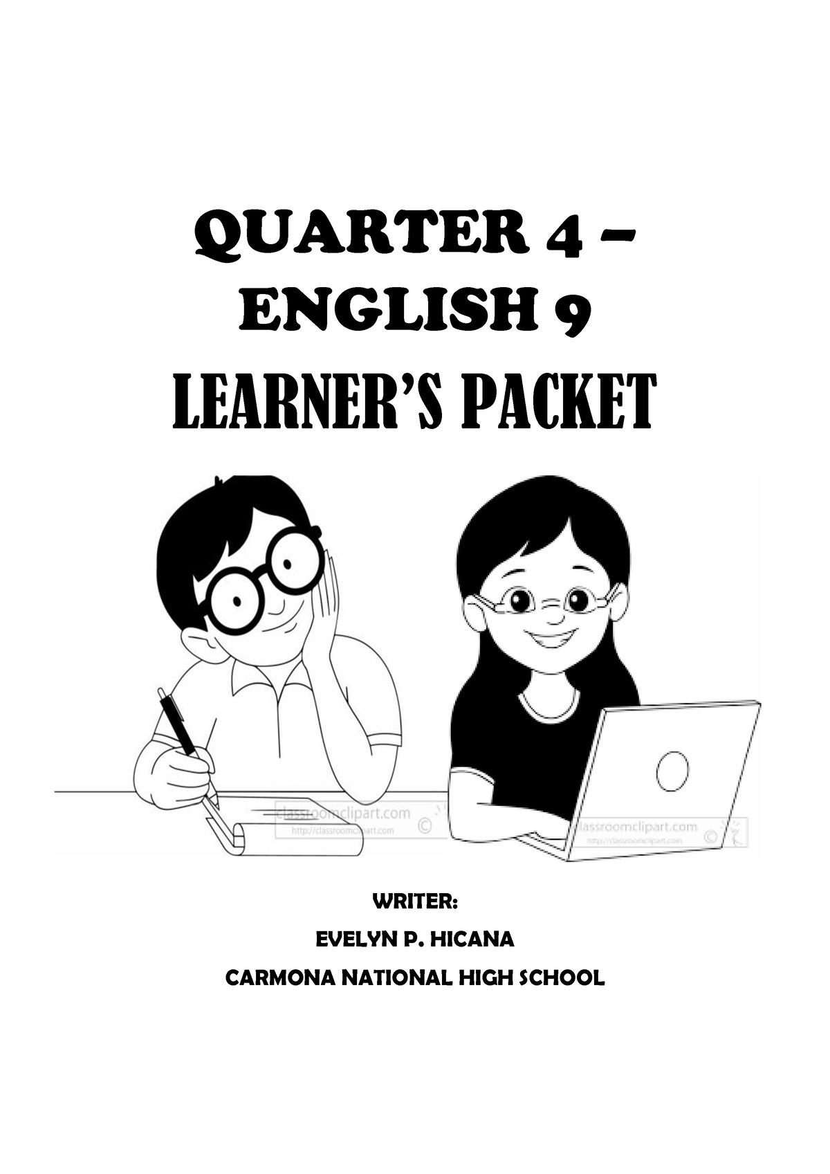Quarter 4 Learners Packet Quarter 4 English 9 Learners Packet Writer Evelyn P Hicana 4783