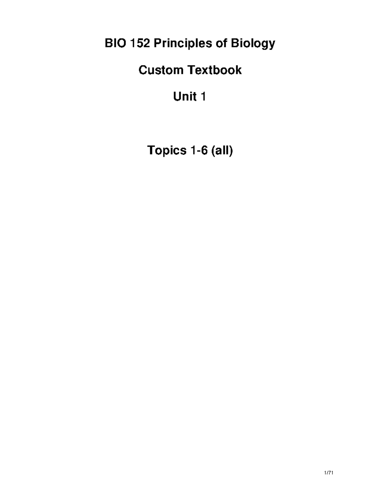 Unit1 Book Readings Printable Topics 1-6 - BIO 152 Principles of ...