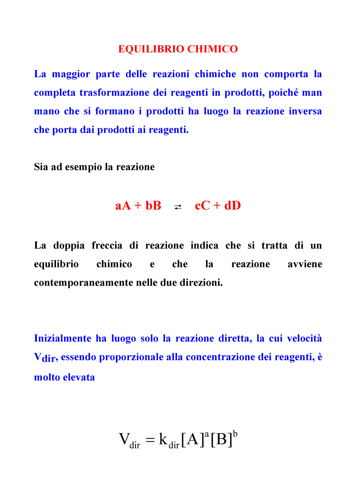 16 Equilibrio Chimico - .... - EQUILIBRIO CHIMICO La Maggior Parte ...