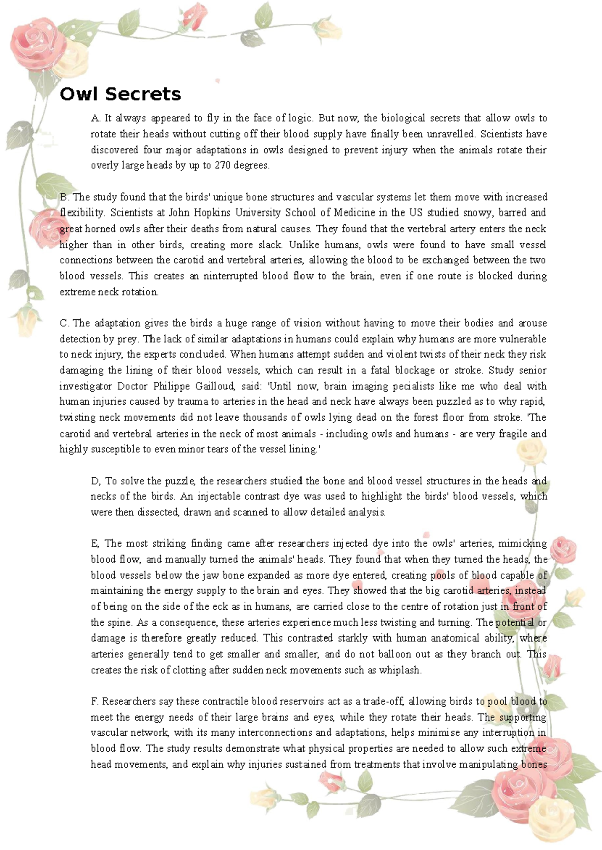 Owl Secrets - ...... - Owl Secrets A. It always appeared to fly in the face of logic. But now ...