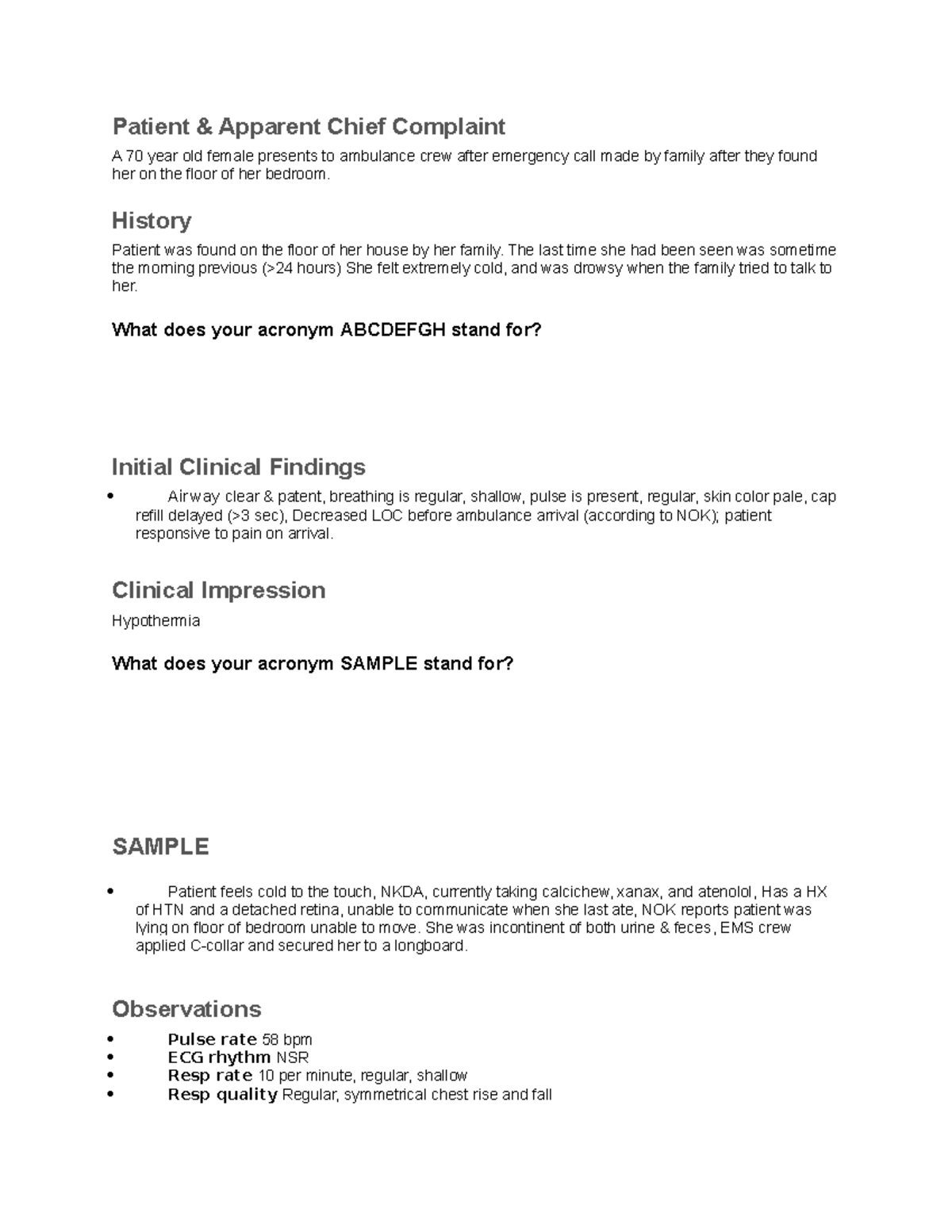 Hypothermia Case Study - Patient & Apparent Chief Complaint A 70 year ...