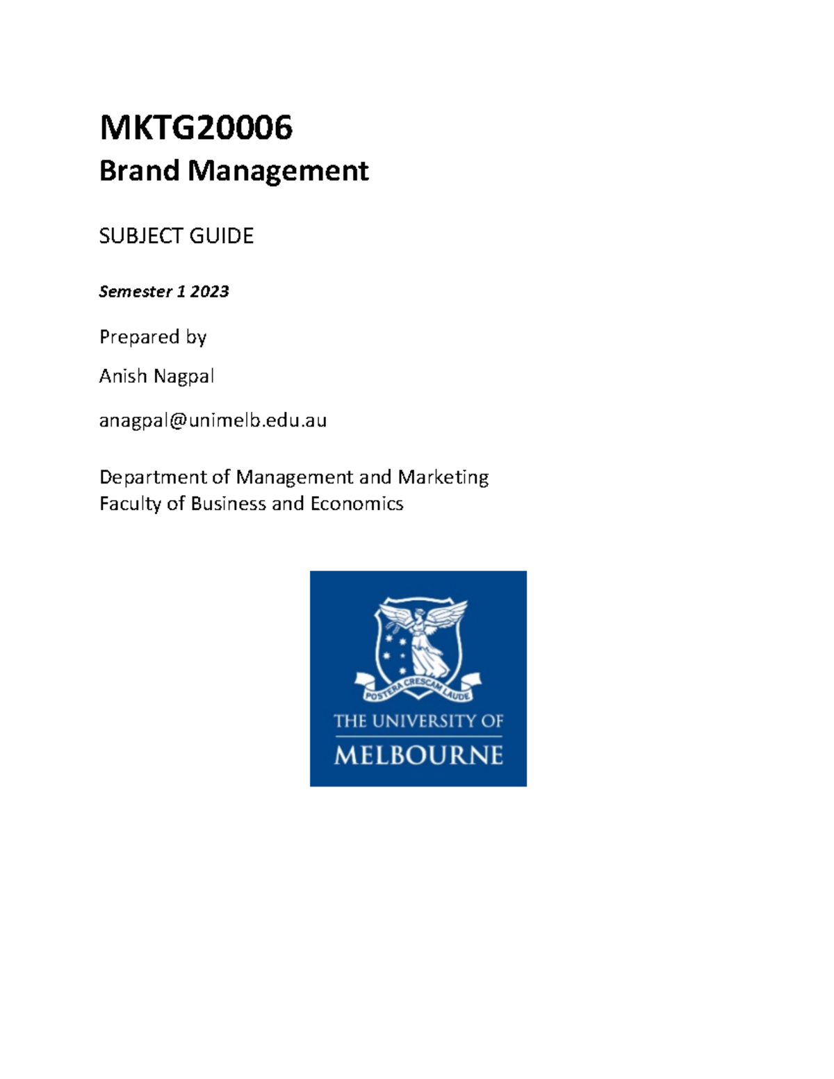 Subject Guide MKTG2000 6 sem 1 2023 - MKTG Brand Management SUBJECT ...