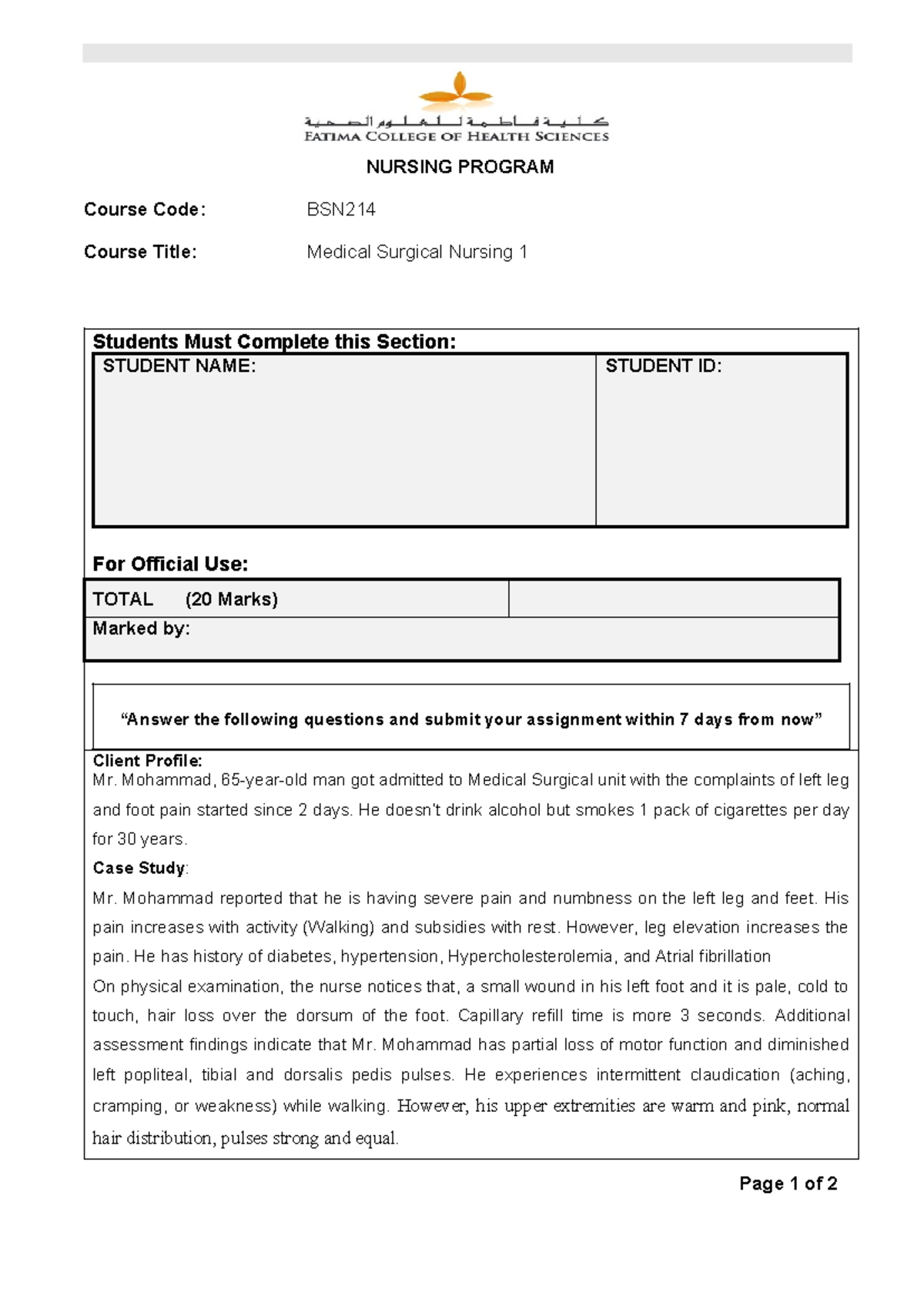 2. BSN214 Case study PVD - NURSING PROGRAM Course Code: BSN Course ...