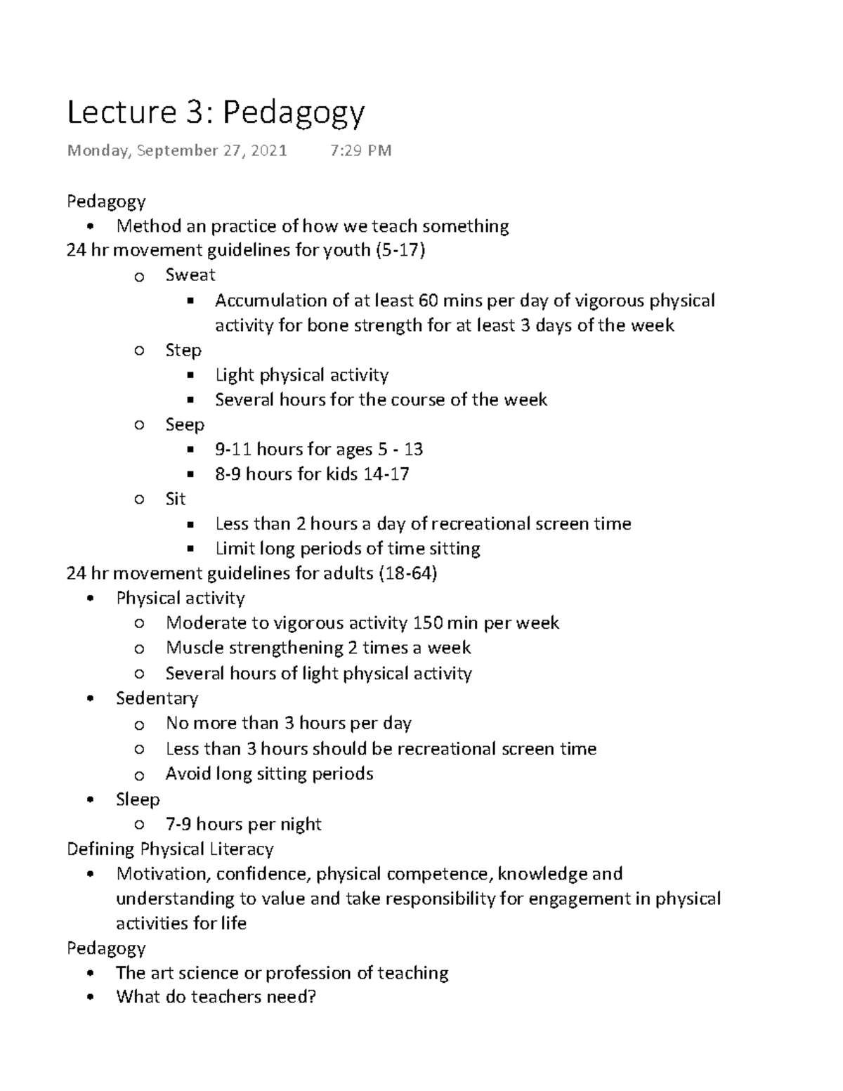 Lecture 3 Pedagogy notes - Pedagogy - Method an practice of how we ...