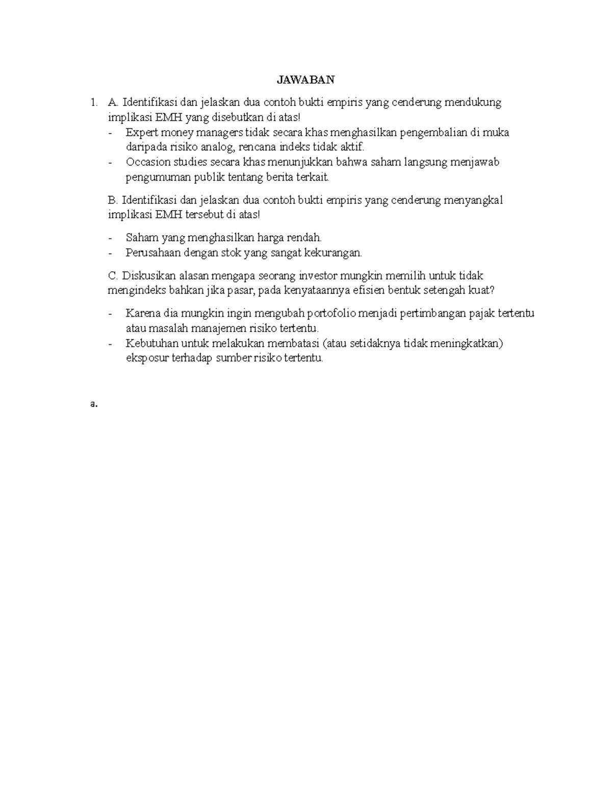 Jawaban JAWABAN A. Identifikasi dan jelaskan dua contoh bukti empiris