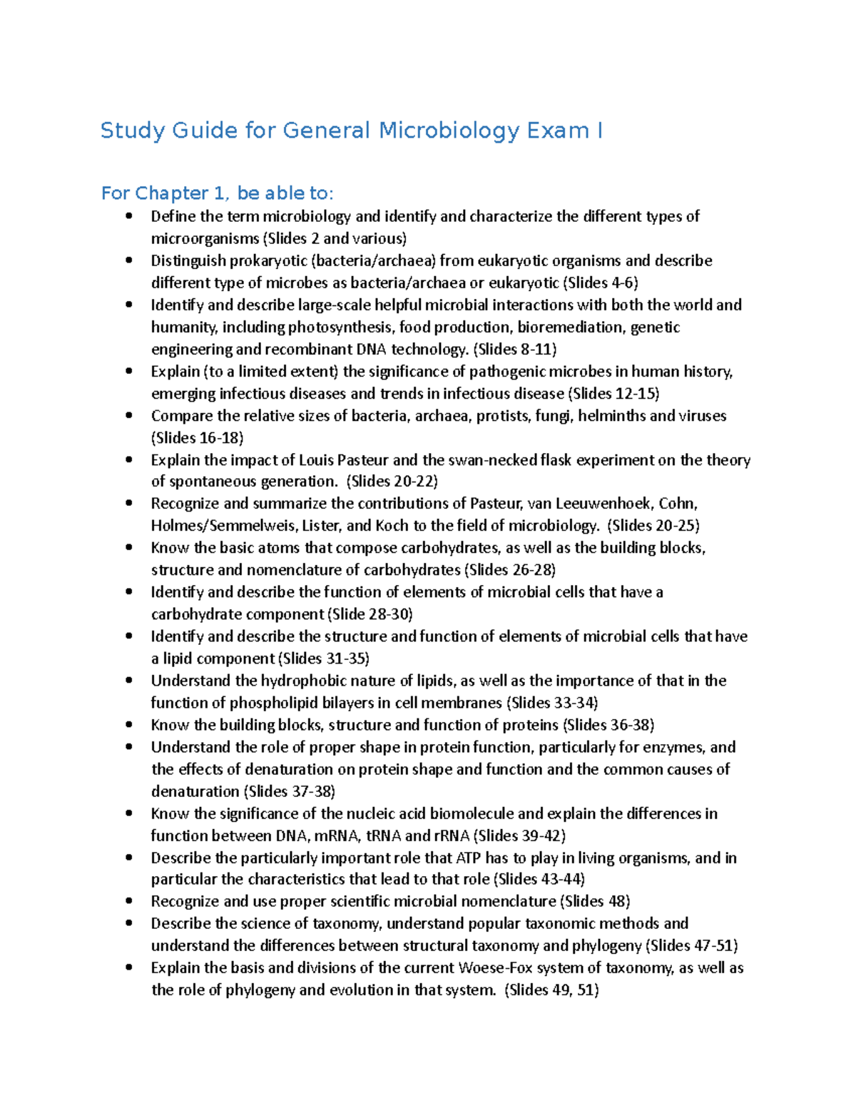 Study Guide For General Microbiology Exam I Chapters 1 3 Slides 8 11 Explain To A Limited