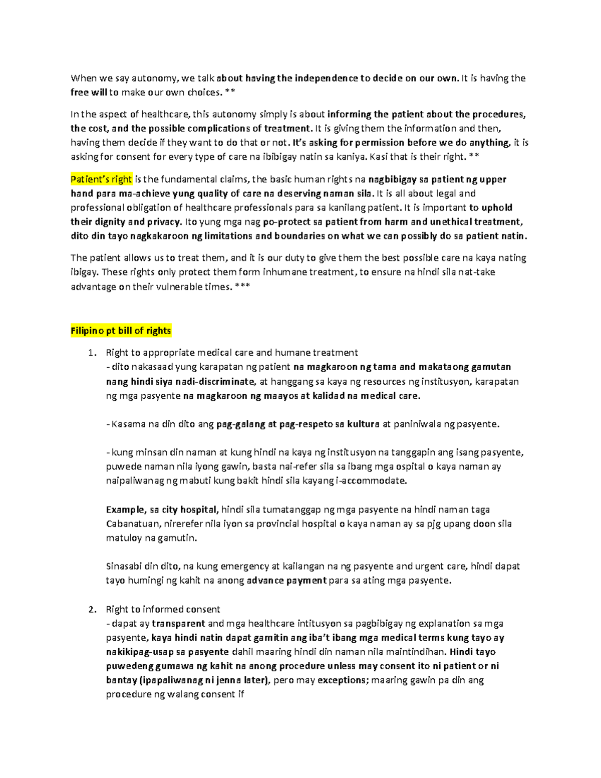Bioethics presentation - When we say autonomy, we talk about having the ...