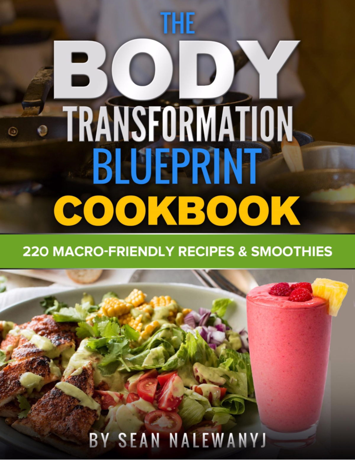 Body Transformation Cookbook - INTRODUCTION Think an effective muscle ...