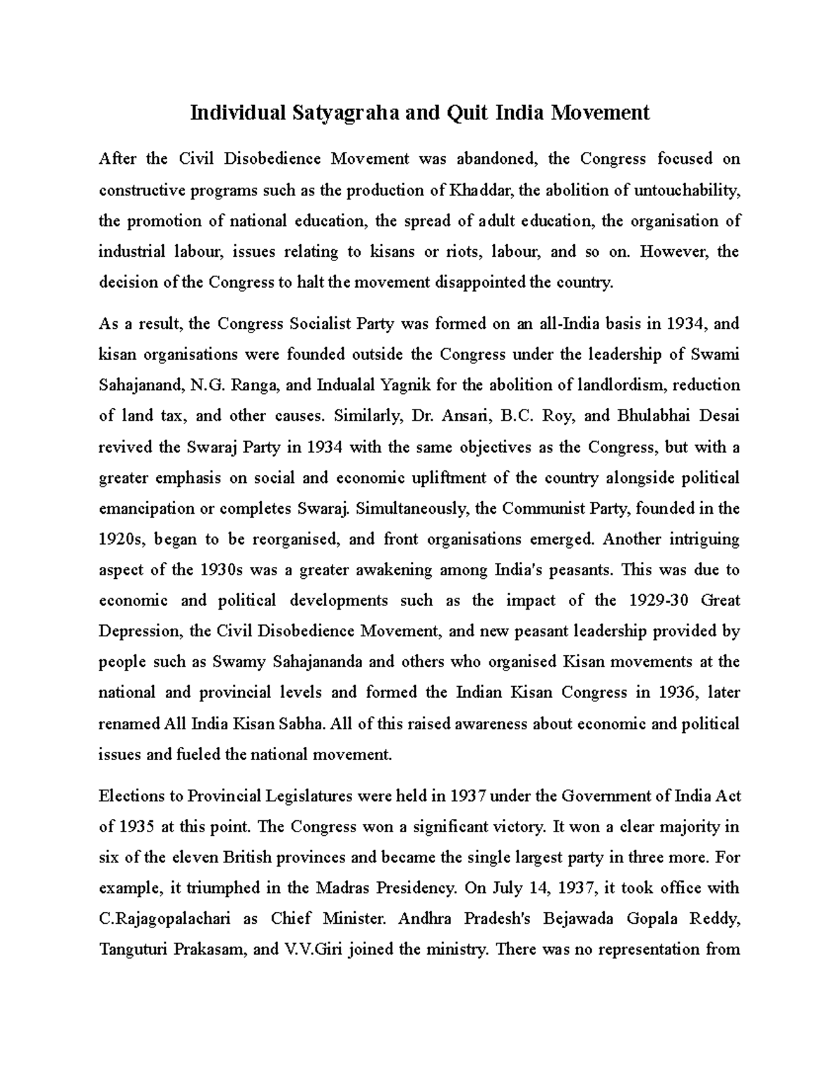 Individual Satyagraha and Quit India Movement - However, the decision ...