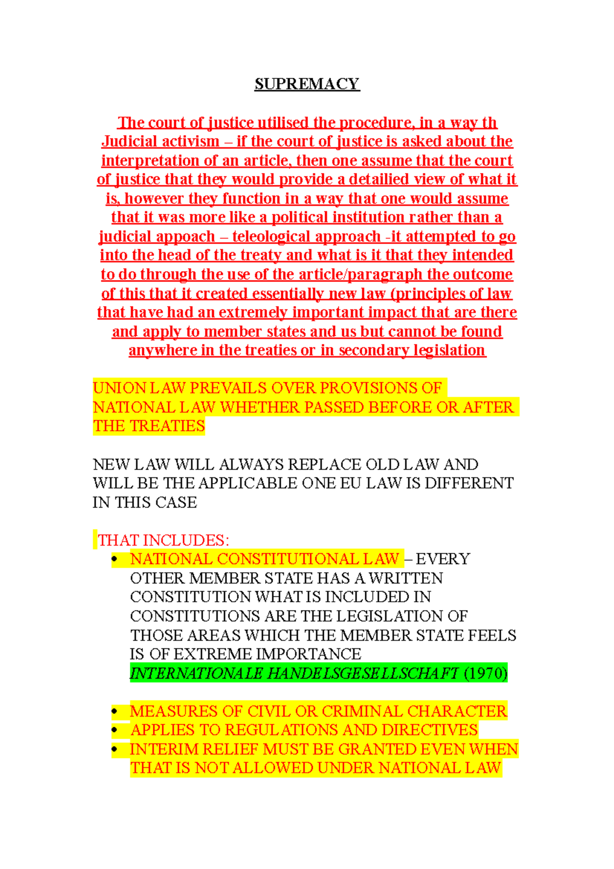 Supremacy and direct effect - SUPREMACY The court of justice utilised ...