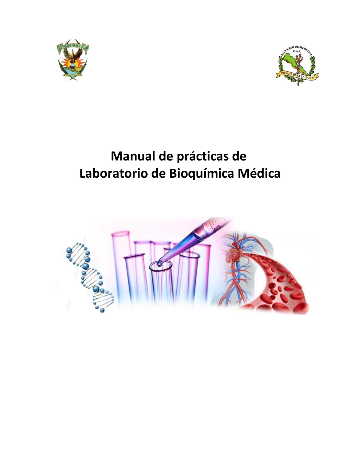 Manual De Bioquímica Médica 2022 - Manual De Prácticas De Laboratorio ...