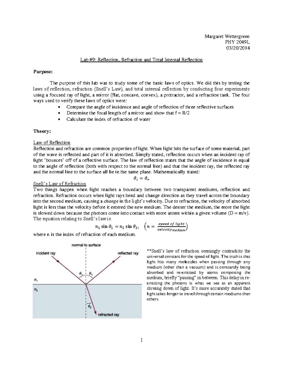Reflection Refraction and Total In We did this by testing the laws of