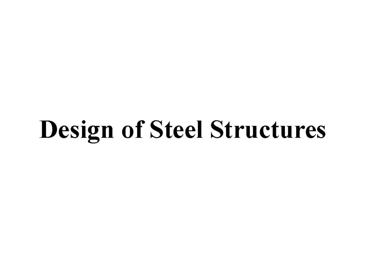 #001introduction of Steel Design - Design of Steel Structures ...