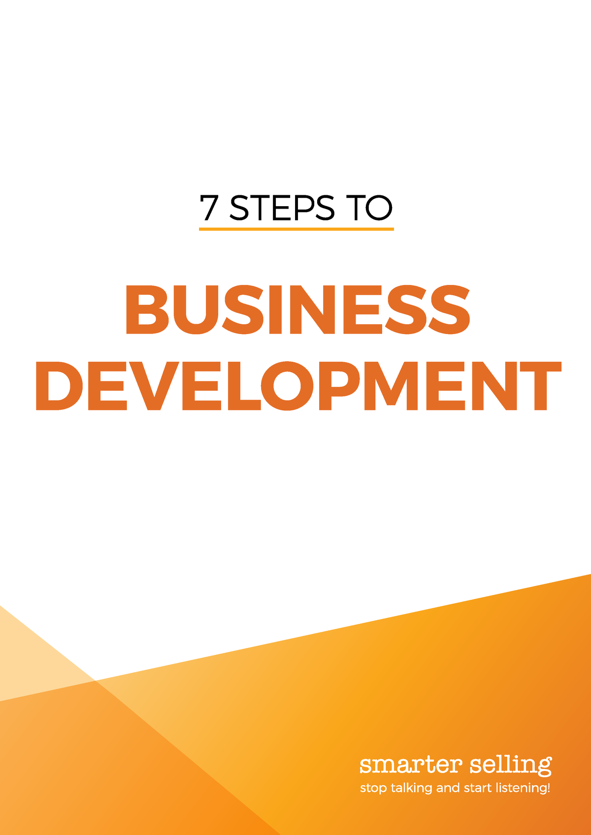 7 Steps To BD - MBA Strategic Management - BUSINESS DEVELOPMENT 7 STEPS ...