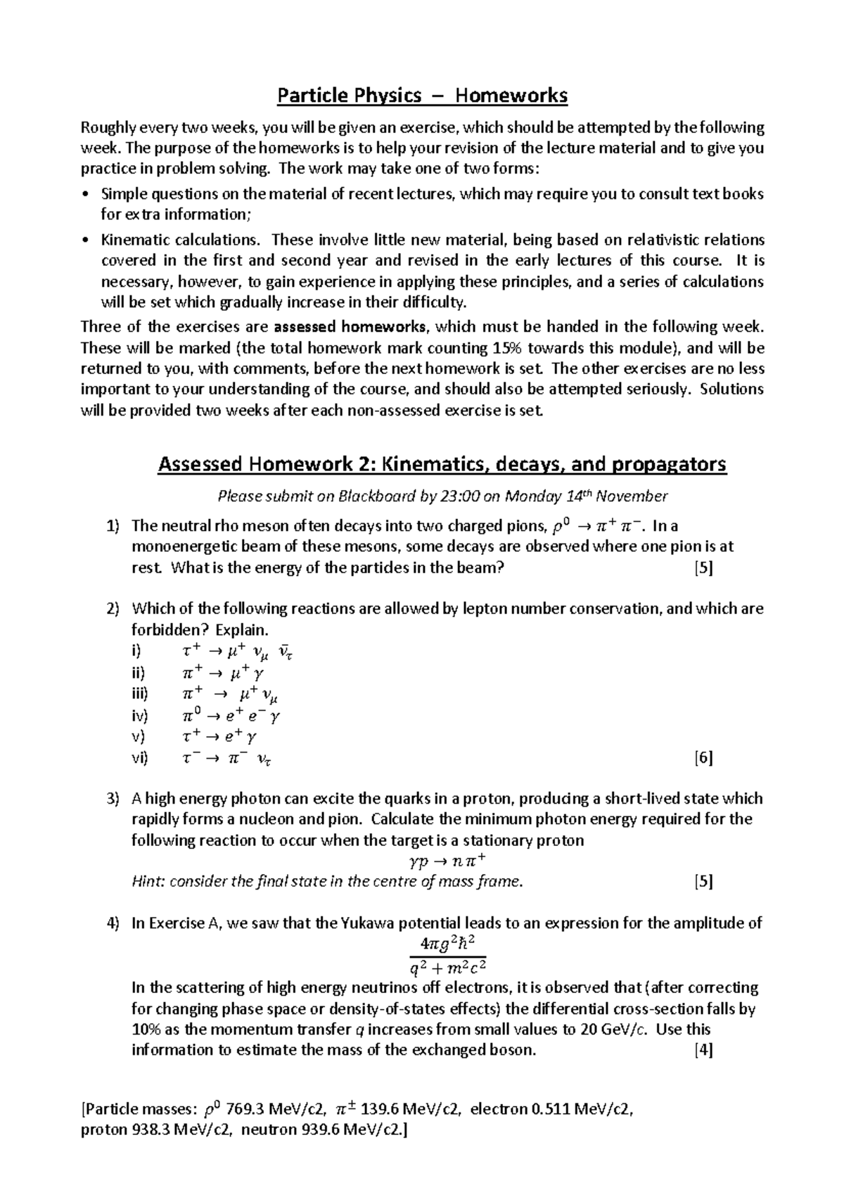HW2 - Homework - Particle Physics – Homeworks Roughly every two weeks ...