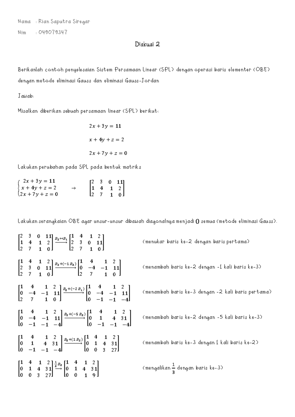 Diskusi 2 Aljabar Linear Elementer MATA4112 - Nama : Rian Saputra ...