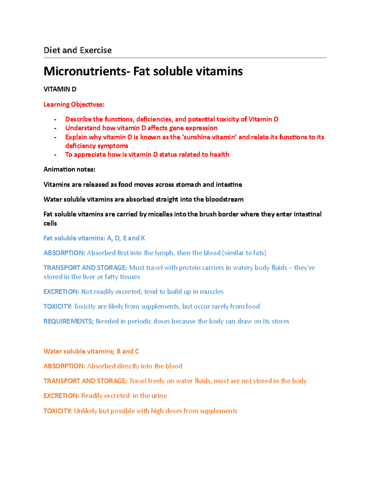 Vitamin D Diet and Exercise Micronutrients Fat soluble vitamins