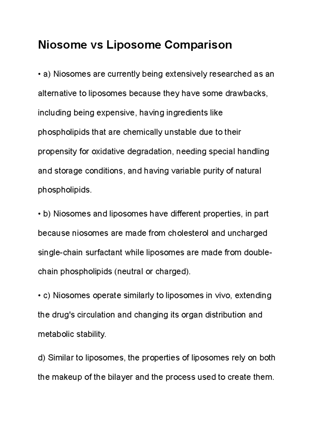 Niosome vs Liposome Comparison - b) Niosomes and liposomes have ...